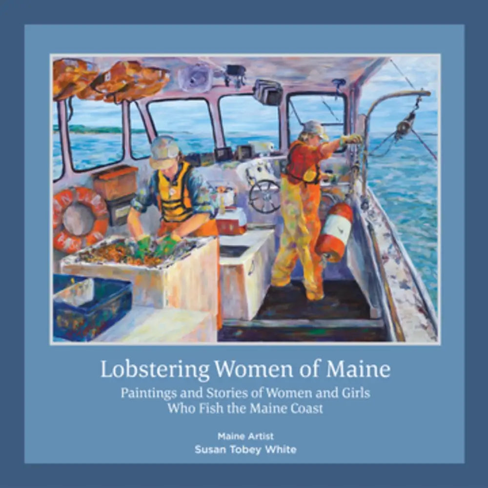 Book cover of 'Lobstering Women of Maine' with illustration of two women on a boat.